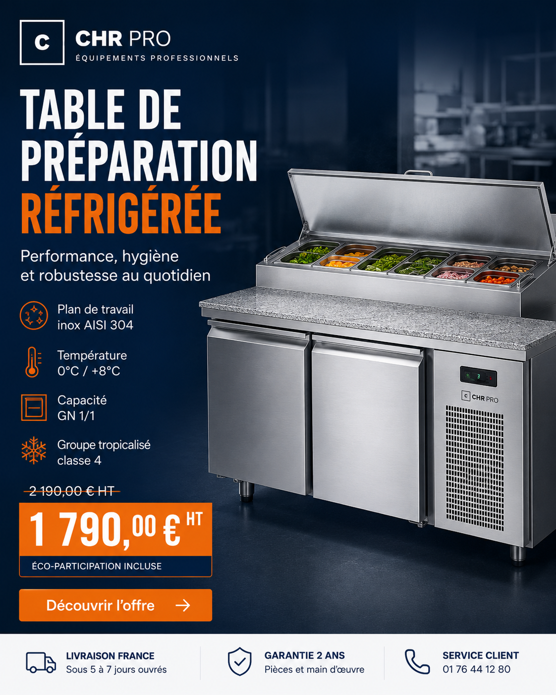 Table de préparation réfrigérée — 1 790 € HT